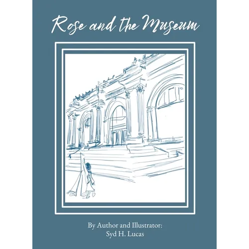 Rose and the Museum