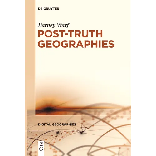 Post-Truth Geographies