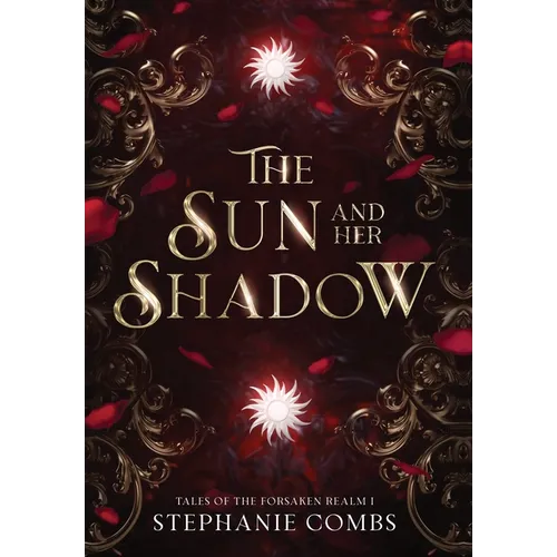 The Sun and Her Shadow