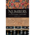 Numbers: A Cultural History