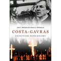 Costa-Gavras: Encounters with History