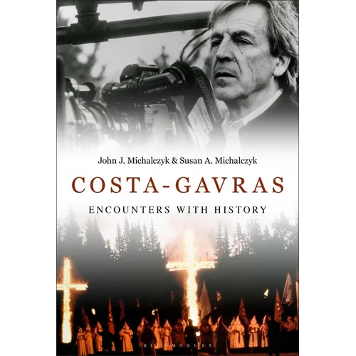 Costa-Gavras: Encounters with History