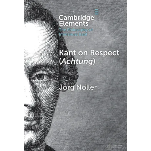 Kant on Respect (Achtung)