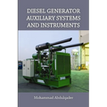 Diesel Generator Auxiliary Systems and Instruments