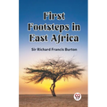 First Footsteps in East Africa