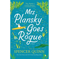 Mrs. Plansky Goes Rogue