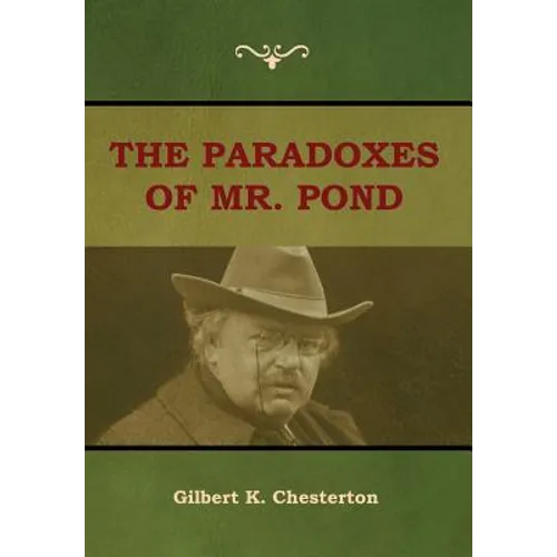 The Paradoxes of Mr. Pond