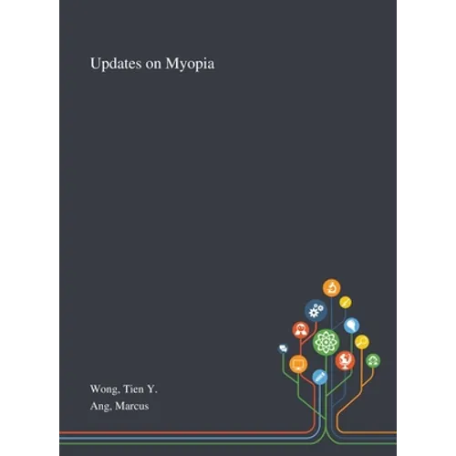 Updates on Myopia