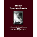 Dear Descendants