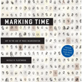 Marking Time: Art in the Age of Mass Incarceration