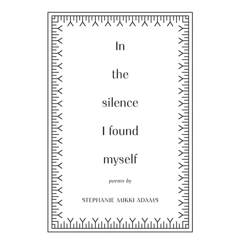 In the Silence I Found Myself