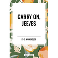 Carry On, Jeeves