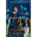 Embracing, The Zoe Eferhild Chronicles