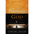 The Prodigal God Discussion Guide: Finding Your Place at the Table