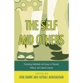 The Self and Others: Positioning Individuals and Groups in Personal, Political, and Cultural Contexts