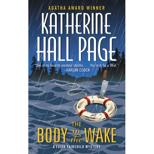 The Body in the Wake: A Faith Fairchild Mystery