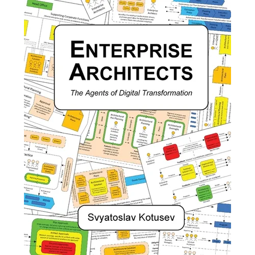 Enterprise Architects: The Agents of Digital Transformation