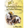 ABC's of BeeKeeping Problems and Problem Beekeepers