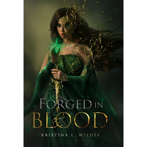 Forged in Blood