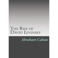 The Rise of David Levinsky