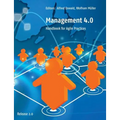 Management 4.0: Handbook for Agile Practices, Release 2.0