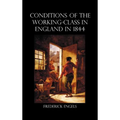 The Condition of the Working-Class in England in 1844