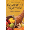 Homespun Gratitude: Content in His Provision