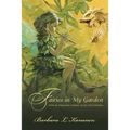 Fairies in My Garden