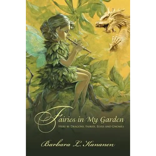 Fairies in My Garden