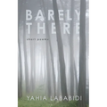 Barely There: Short Poems