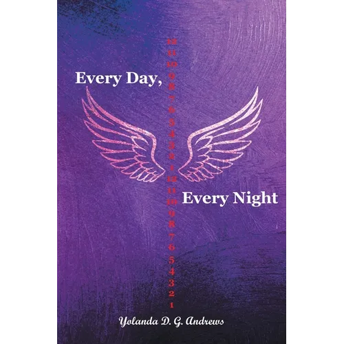 Every Day, Every Night