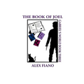 The Book of Joel: Book 3 in the Gabriel's World Series