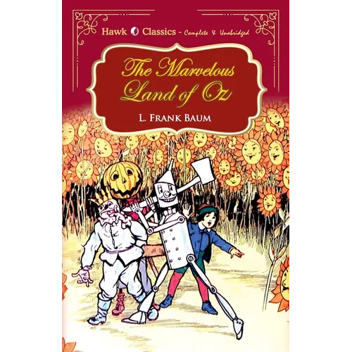The Marvelous Land of Oz