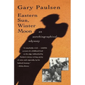 Eastern Sun, Winter Moon: An Autobiographical Odyssey