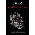 Dark Reflections