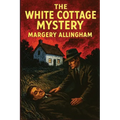 The White Cottage Mystery: A Positronic Book
