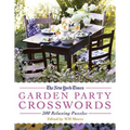 The New York Times Garden Party Crossword Puzzles: 200 Relaxing Puzzles