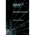 Writing the Detectives