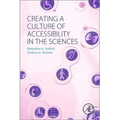 Creating a Culture of Accessibility in the Sciences