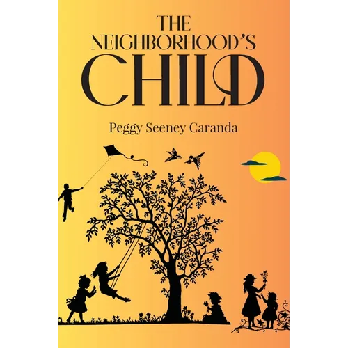 The Neighborhood's Child