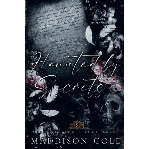 Haunted by Secrets