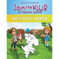 Join the K.L.U.B. - No Bullying Allowed: Activity Book for Kids Age 4-8