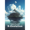 Spiritual R-Evolution