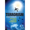 Terrorism: A Critical Introduction