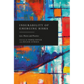 Insurability of Emerging Risks: Law, Theory and Practice