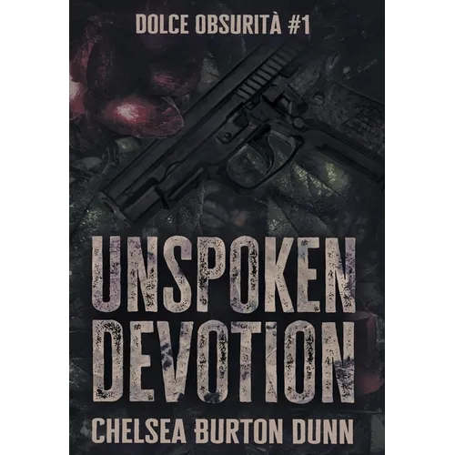 Unspoken Devotion