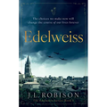 Edelweiss: Edelweiss Series Book 1
