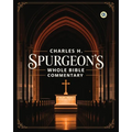 Charles H. Spurgeon's Whole Bible Commentary