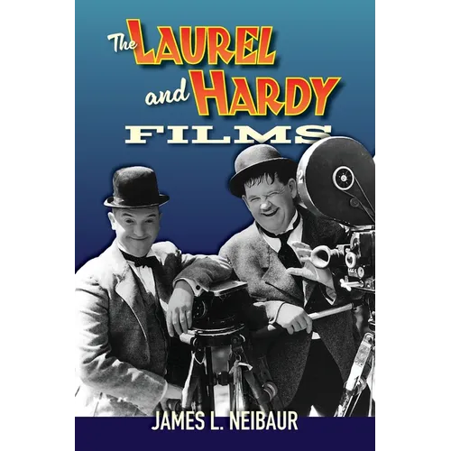 The Laurel and Hardy Films