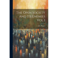 The Open Society And Its Enemies Vol I